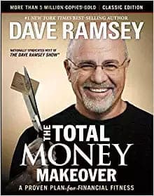 Personal Finance Books The Total Money Makeover by Dave Ramsey